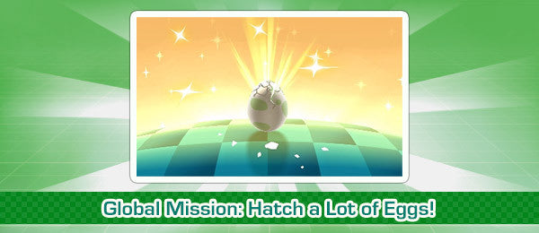 Hurry Up and Hatch Eggs in the Latest Global Mission, Ending Soon!